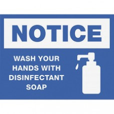 Lorell NOTICE Wash Hands With Disinfect Soap Sign - 1 Each - NOTICE Wash Hands Print/Message - 8