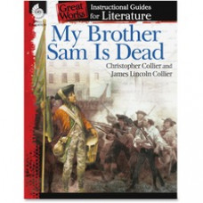 Shell Education My Brother Sam Is Dead Guide Book Printed Book by Christopher Collier, James Lincoln Collier - Shell Educational Publishing Publication - Book - Grade 4-8
