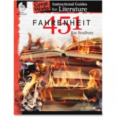 Shell Education Fahrenheit 451 Great Works Guide Printed Book by Ray Bradbury - Shell Educational Publishing Publication - Book - Grade 9-12