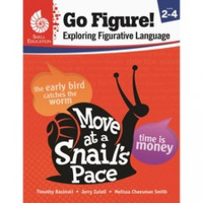 Shell Education Go Figure! Exploring Figurative Language, Levels 2-4 Printed Book by Timothy Rasinski, Jerry Zutell, Melissa Cheesman Smith - Book - Grade 2-4 - English