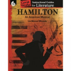Shell Education Hamilton: An American Musical: An Instructional Guide for Literature Printed Book - Book - Grade 4-12