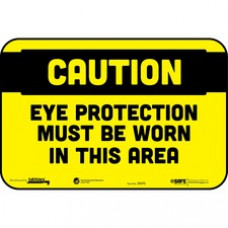 Tabbies EYE PROTECTION MUST BE WORN Wall Decal - 9 / Carton - CAUTION EYE PROTECTION MUST BE WORN IN THIS AREA Print/Message - 9
